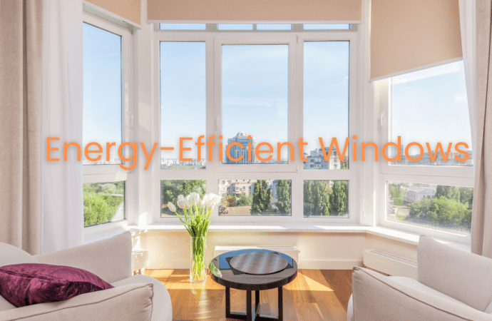 The Benefits of Energy-Efficient Windows and Long-Term Cost Benefits